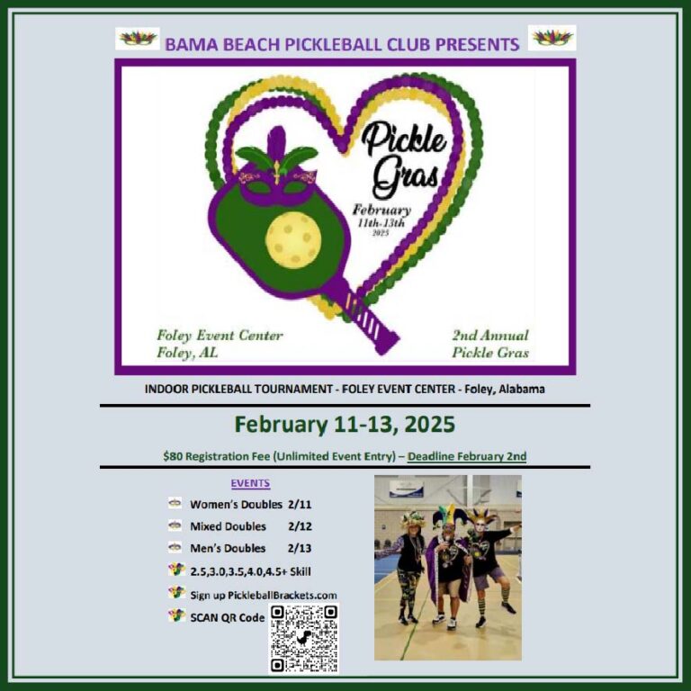 Events from December 7 February 11, 2025 Alabama Pickleball Tournaments